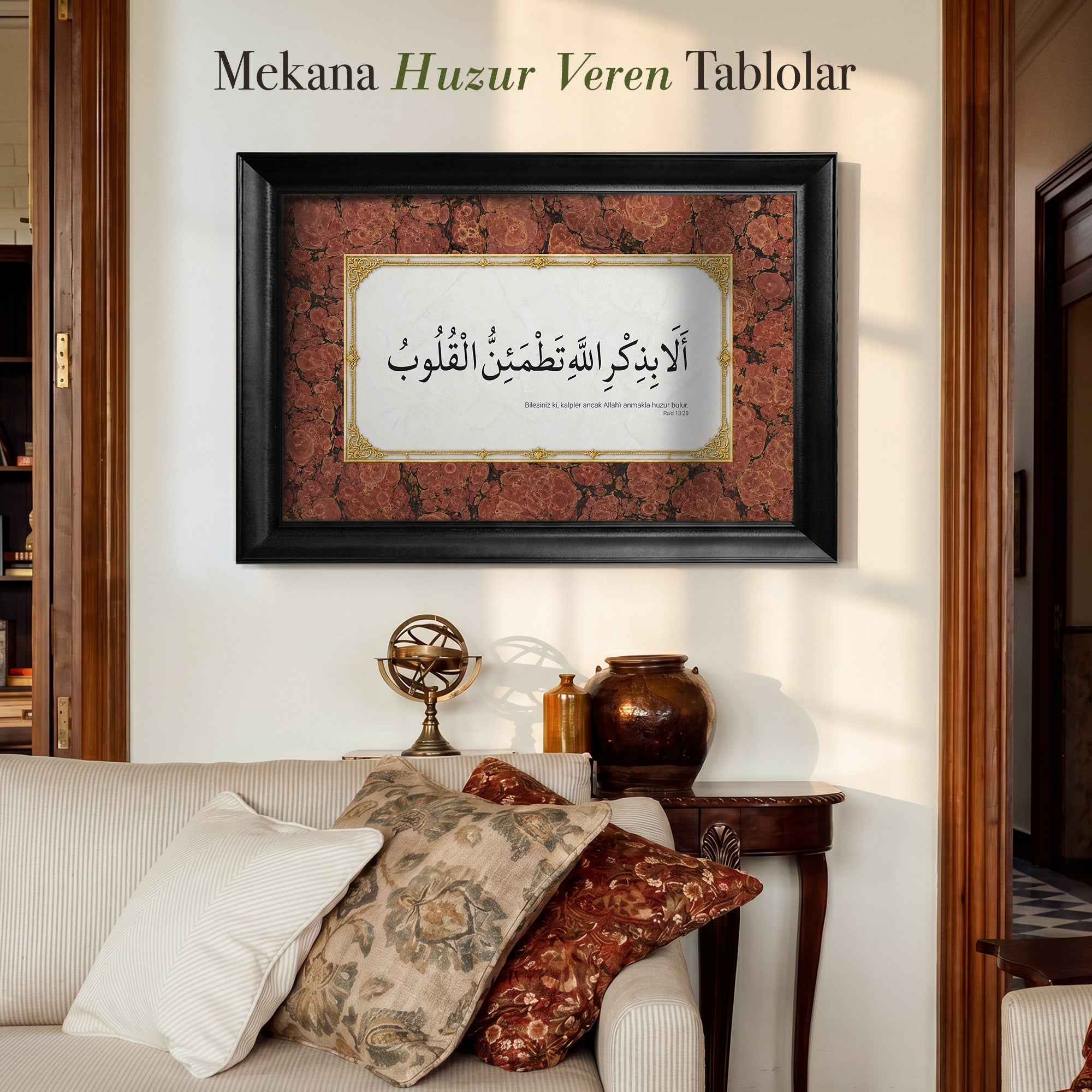 Bilesiniz Ki, Kalpler Ancak Allah'ı Anmakla Huzur Bulur Ebru Kanvas Tablo